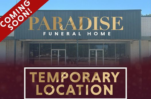 Paradise Funeral Home in Jonesboro Moving to Temporary Location
