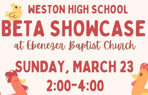 Beta Showcase Weston High School BETA Showcase at Ebenezer Baptist Church on Sunday ...